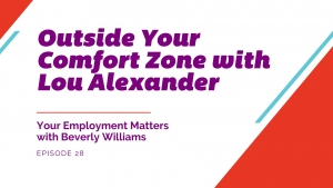 Outside Your Comfort Zone with Lou Alexander
