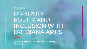 Diversity-Equity-and-Inclusion-with-Dr-Diana-Artis